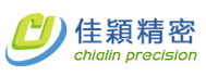 Chialin Precision Industrial Co., Ltd. 佳穎精密企業(股)公司